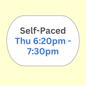 Self-Paced Thu 6:20pm